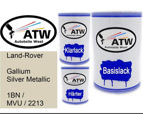 Land-Rover, Gallium Silver Metallic, 1BN / MVU / 2213: 500ml Lackdose + 500ml Klarlack + 250ml Härter - Set, von ATW Autoteile West.